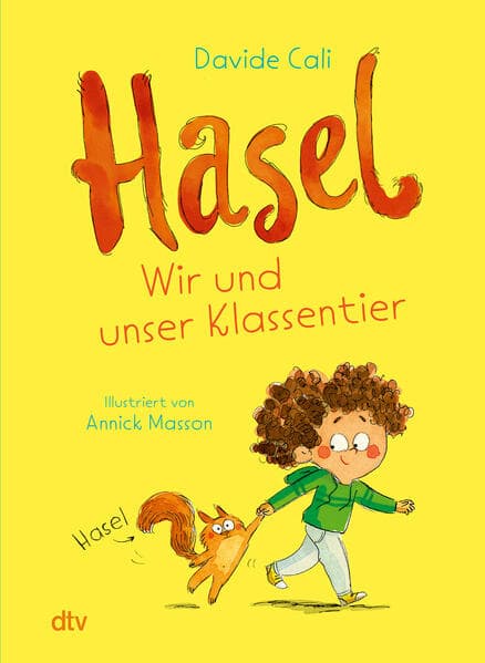 Hasel - Wir und unser Klassentier