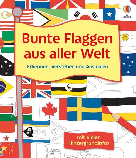 Bunte Flaggen aus aller Welt Erkennen, Verstehen und Ausmalen