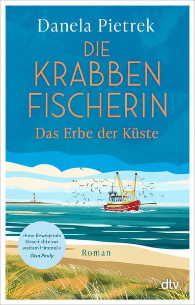 Die Krabbenfischerin - Das Erbe der Küste