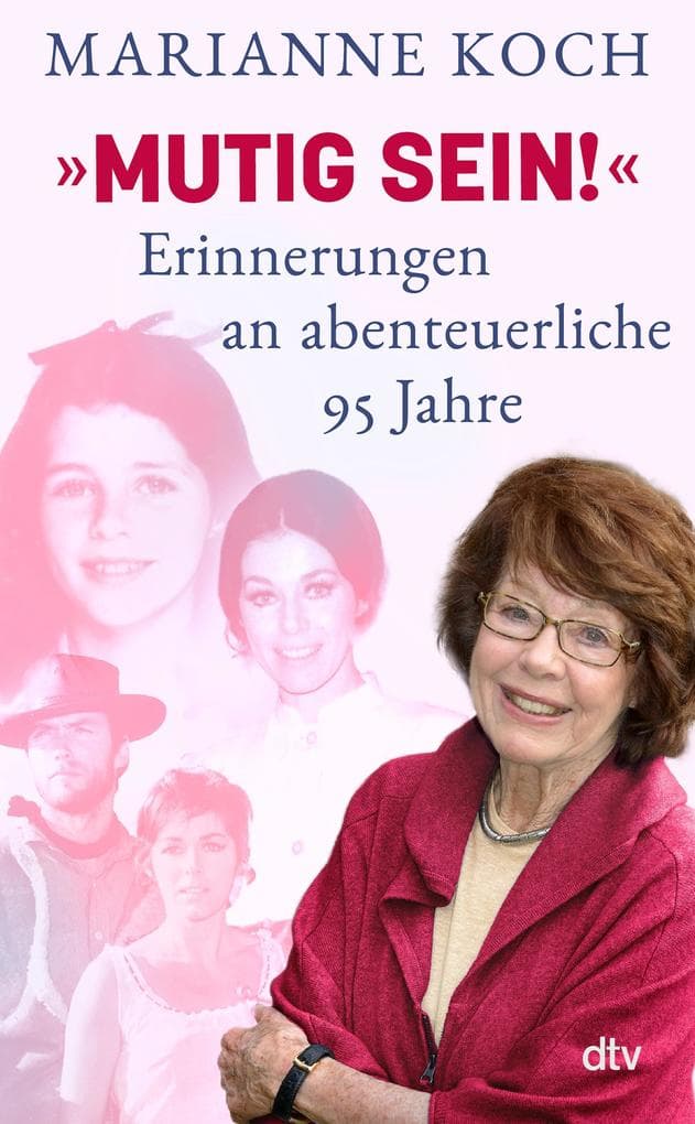 »Mutig sein!« - Erinnerungen an abenteuerliche 95 Jahre