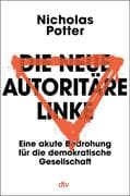 Die neue autoritäre Linke