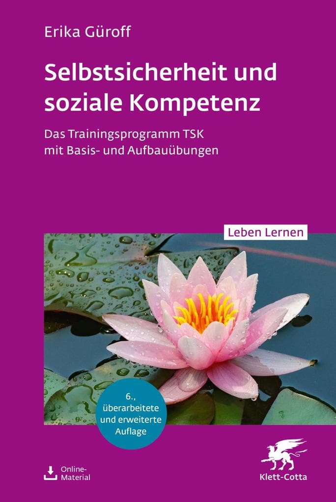 Selbstsicherheit und soziale Kompetenz (Leben Lernen, Bd. 358)