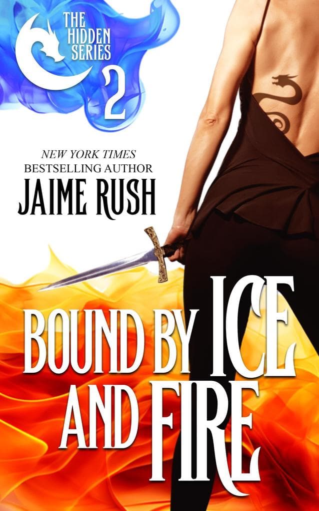 Bound by Ice and Fire (Hidden, #2)
