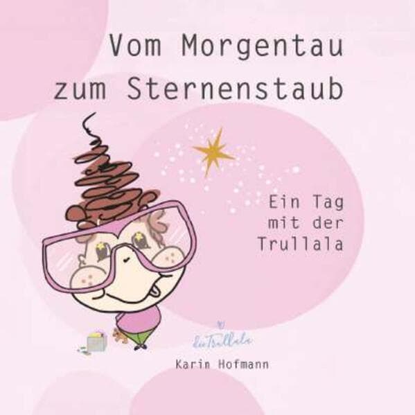 Vom Morgentau zum Sternenstaub