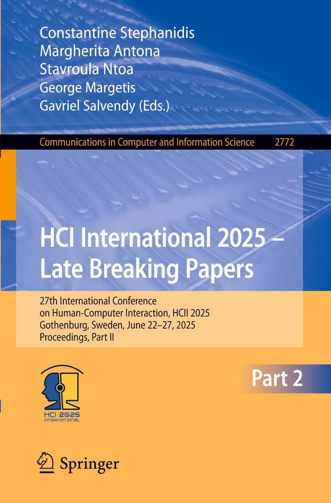 HCI International 2025 - Late Breaking Papers