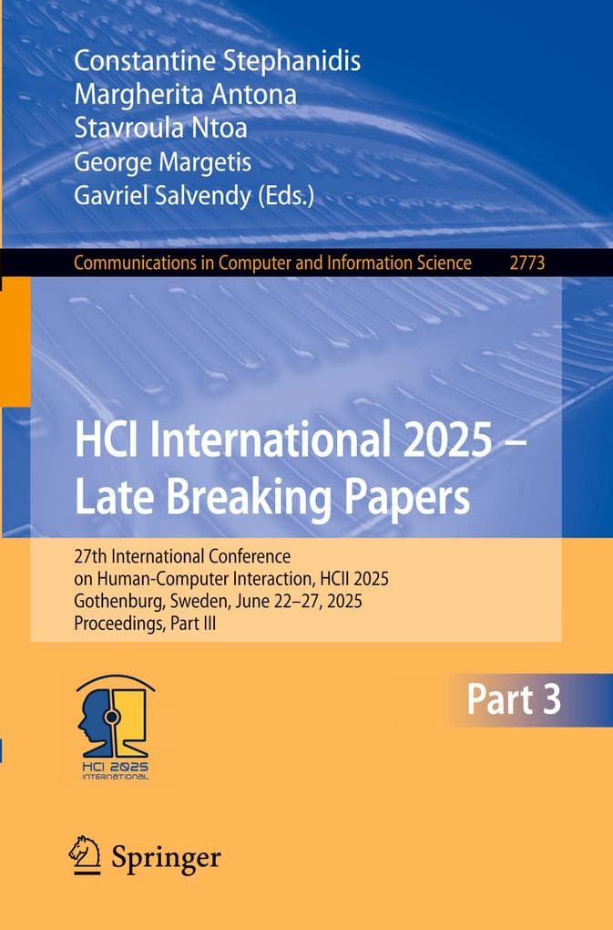HCI International 2025 - Late Breaking Papers