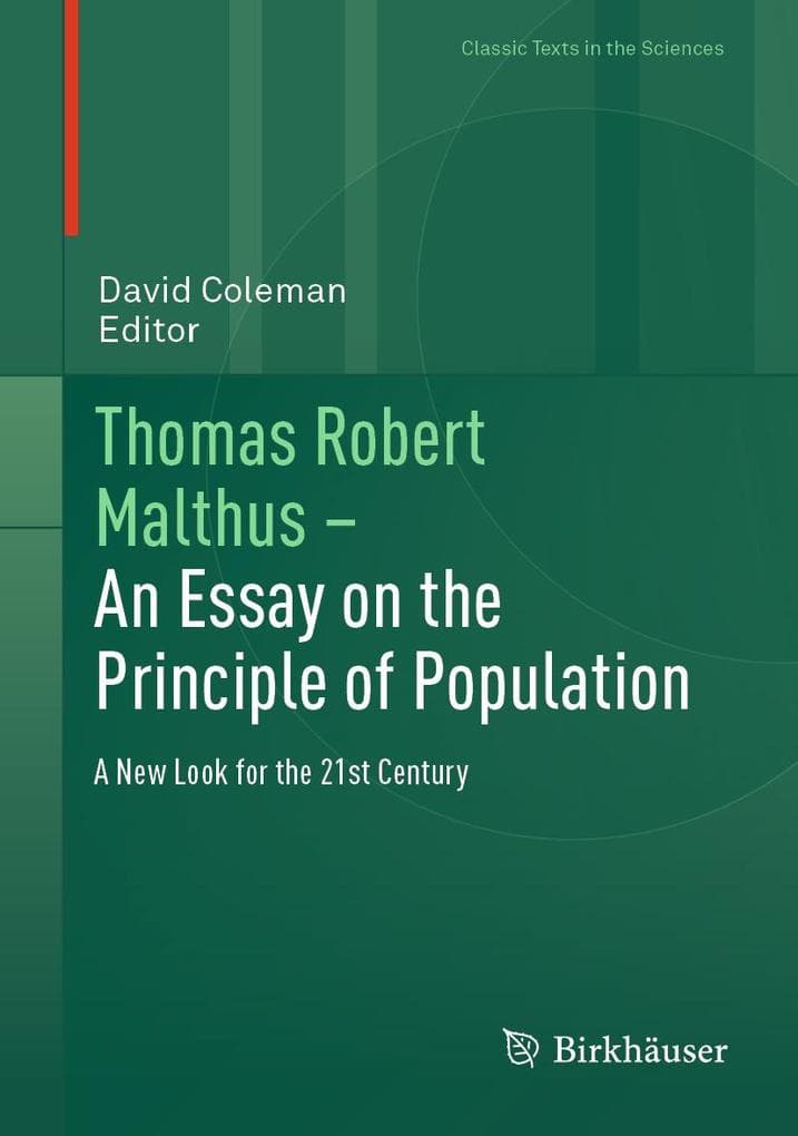 Thomas Robert Malthus - An Essay on the Principle of Population