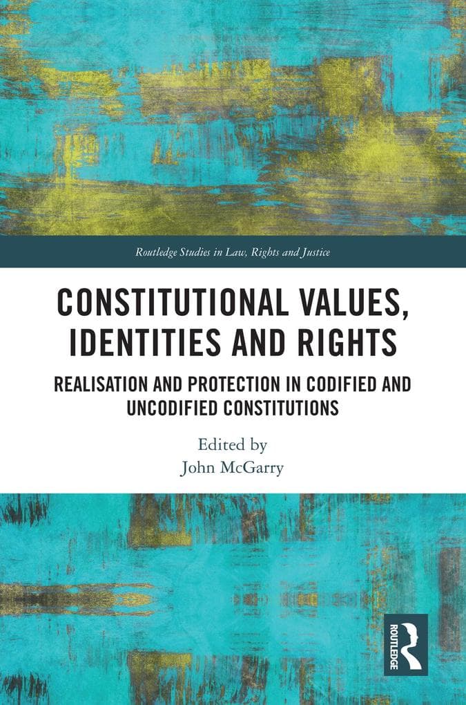 Constitutional Values, Identities and Rights