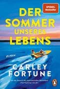 Der Sommer unseres Lebens