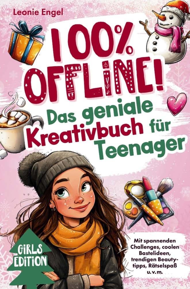 100% offline! Das Kreativbuch für Teenager-Mädchen