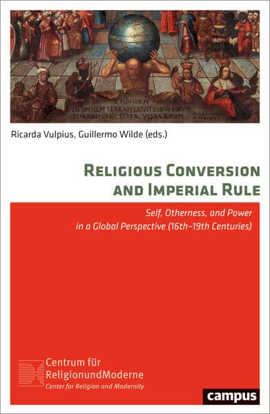 Religious Conversion and Imperial Rule