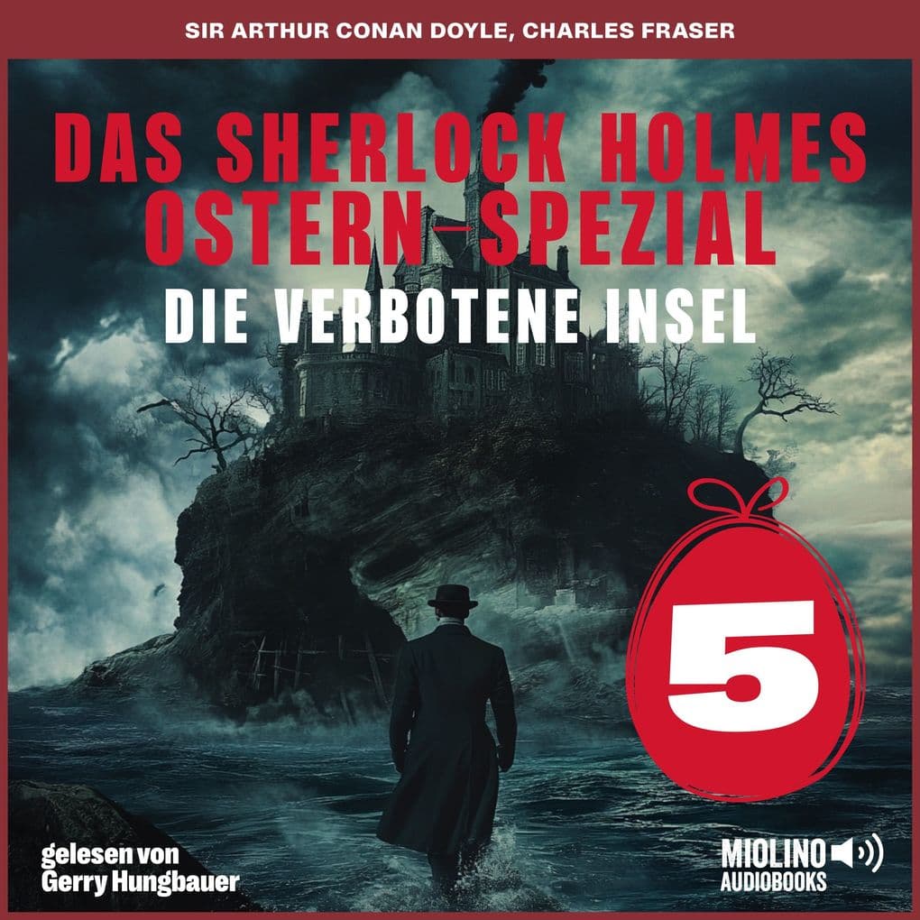Das Sherlock Holmes Ostern-Spezial (Die verbotene Insel, Folge 5)