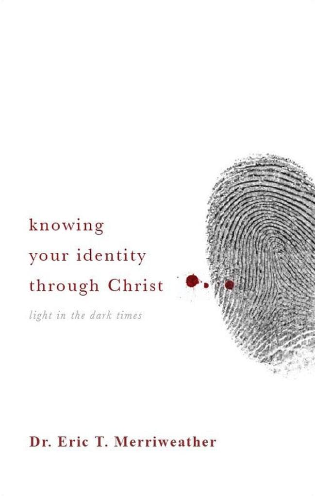 Knowing Your Identity Through Christ