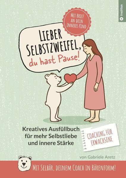 Lieber Selbstzweifel, du hast Pause!