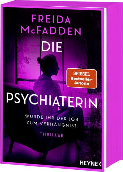 Die Psychiaterin - Wurde ihr der Job zum Verhängnis?