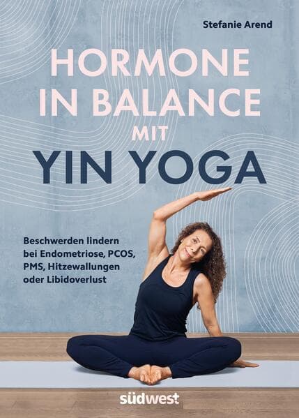 Hormone in Balance mit Yin Yoga
