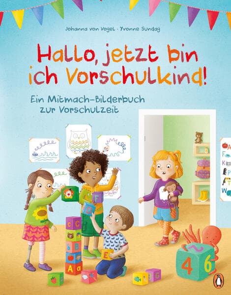 Hallo, jetzt bin ich Vorschulkind!