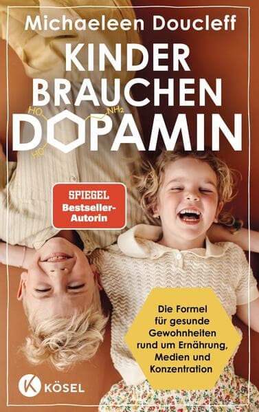 Kinder brauchen Dopamin