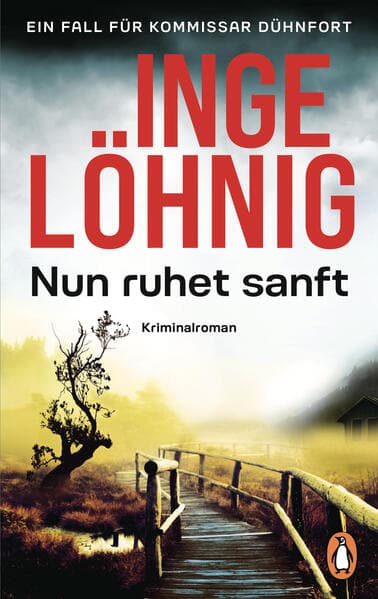 Nun ruhet sanft (Dühnfort 7)