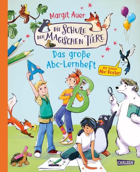 Die Schule der magischen Tiere Beschäftigung: Das große ABC-Lernheft