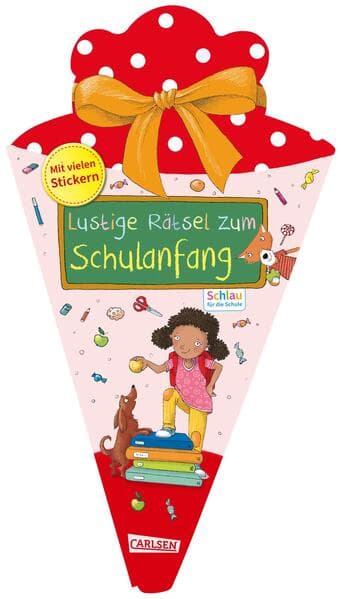 Schlau für die Schule: Lustige Rätsel zum Schulanfang (Schultüte rot)