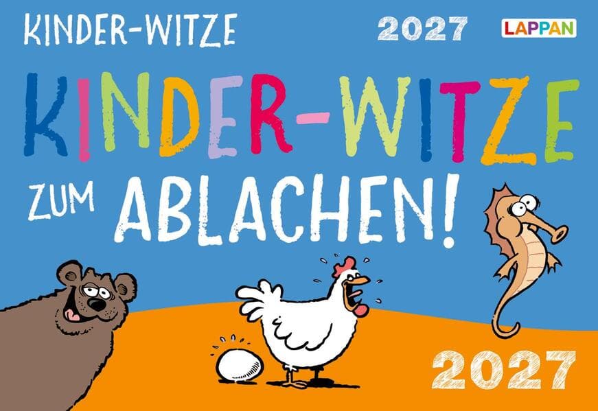 Kinder-Witze zum Ablachen! 2027: Mein Kalender für jeden Tag