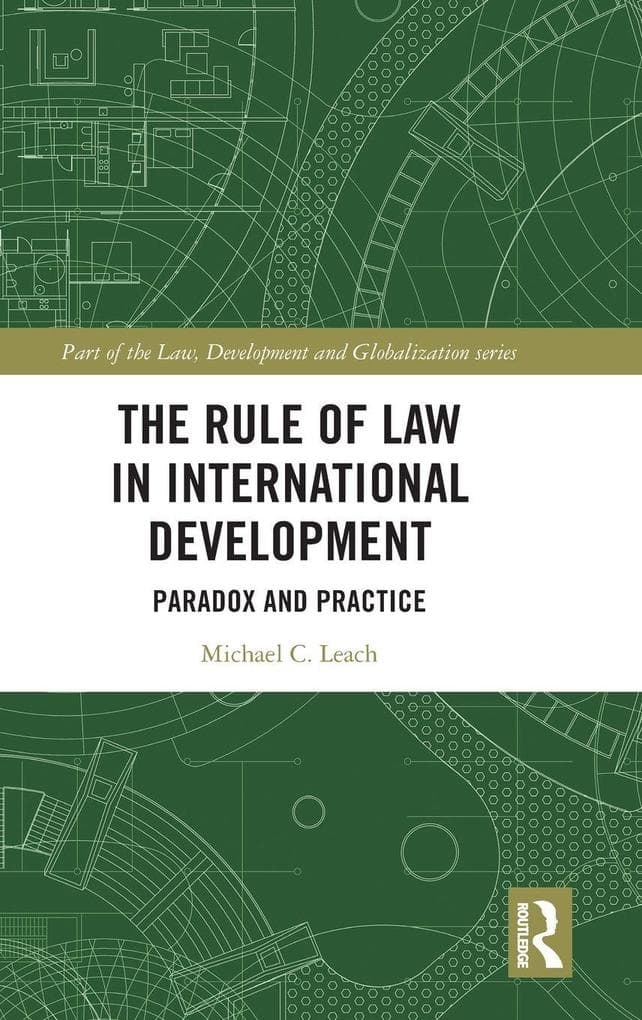 The Rule of Law in International Development
