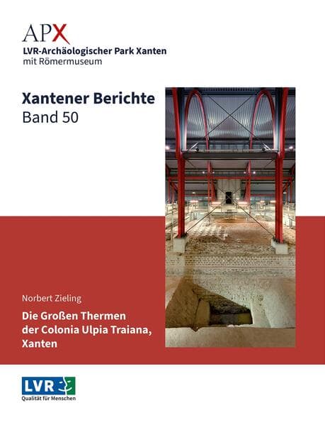 Xantener Berichte Band 50