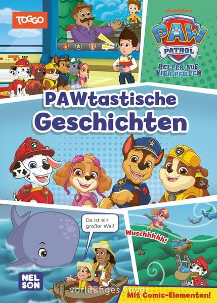 PAW Patrol Geschichtenbuch: PAWtastische Geschichten