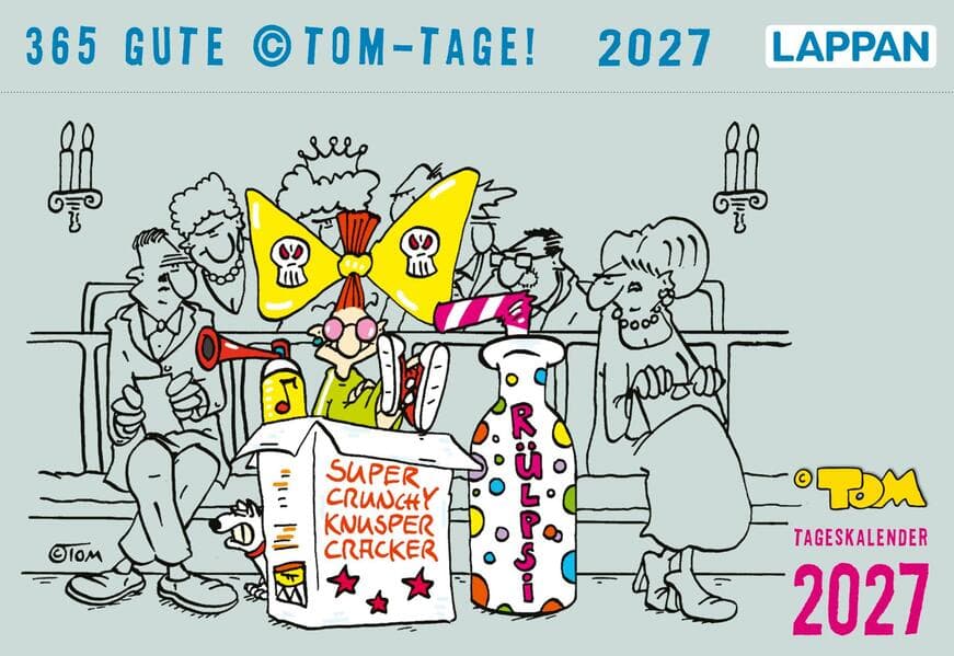 365 GUTE (c)TOM-TAGE! 2027: Tageskalender