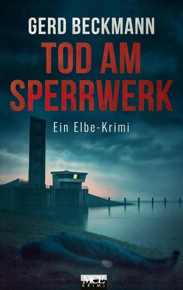 Tod am Sperrwerk
