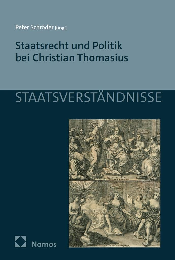 Staatsrecht und Politik bei Christian Thomasius