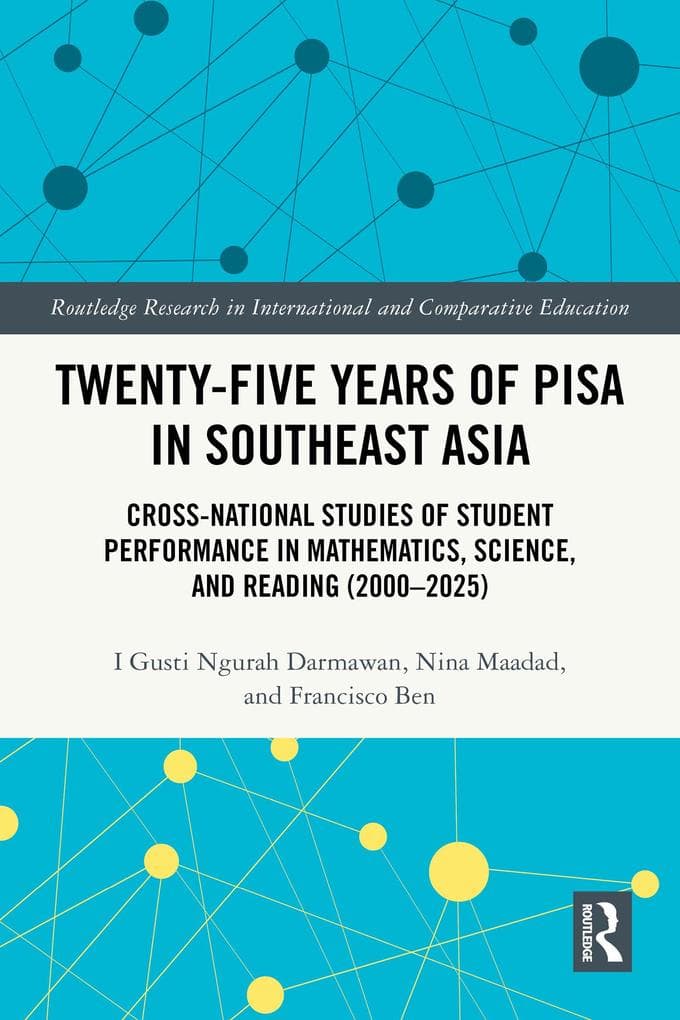 Twenty-five Years of PISA in Southeast Asia