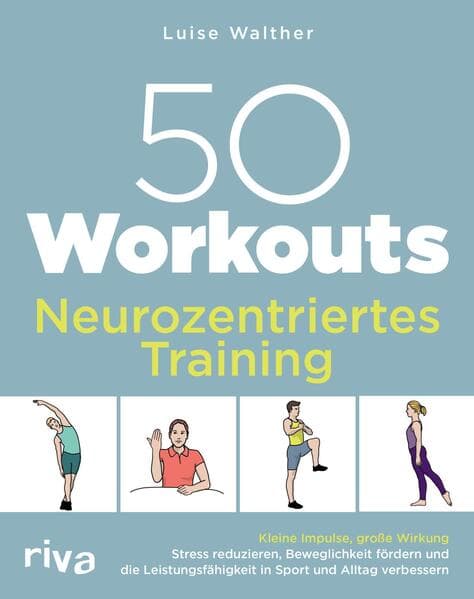 50 Workouts - Neurozentriertes Training
