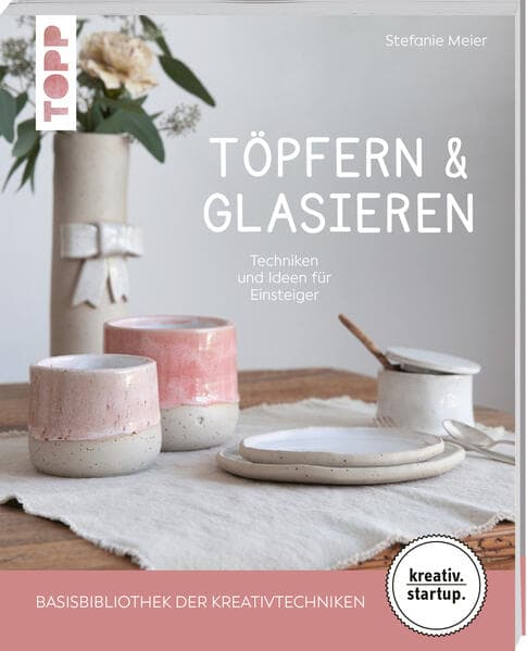 Töpfern & Glasieren (kreativ.startup)