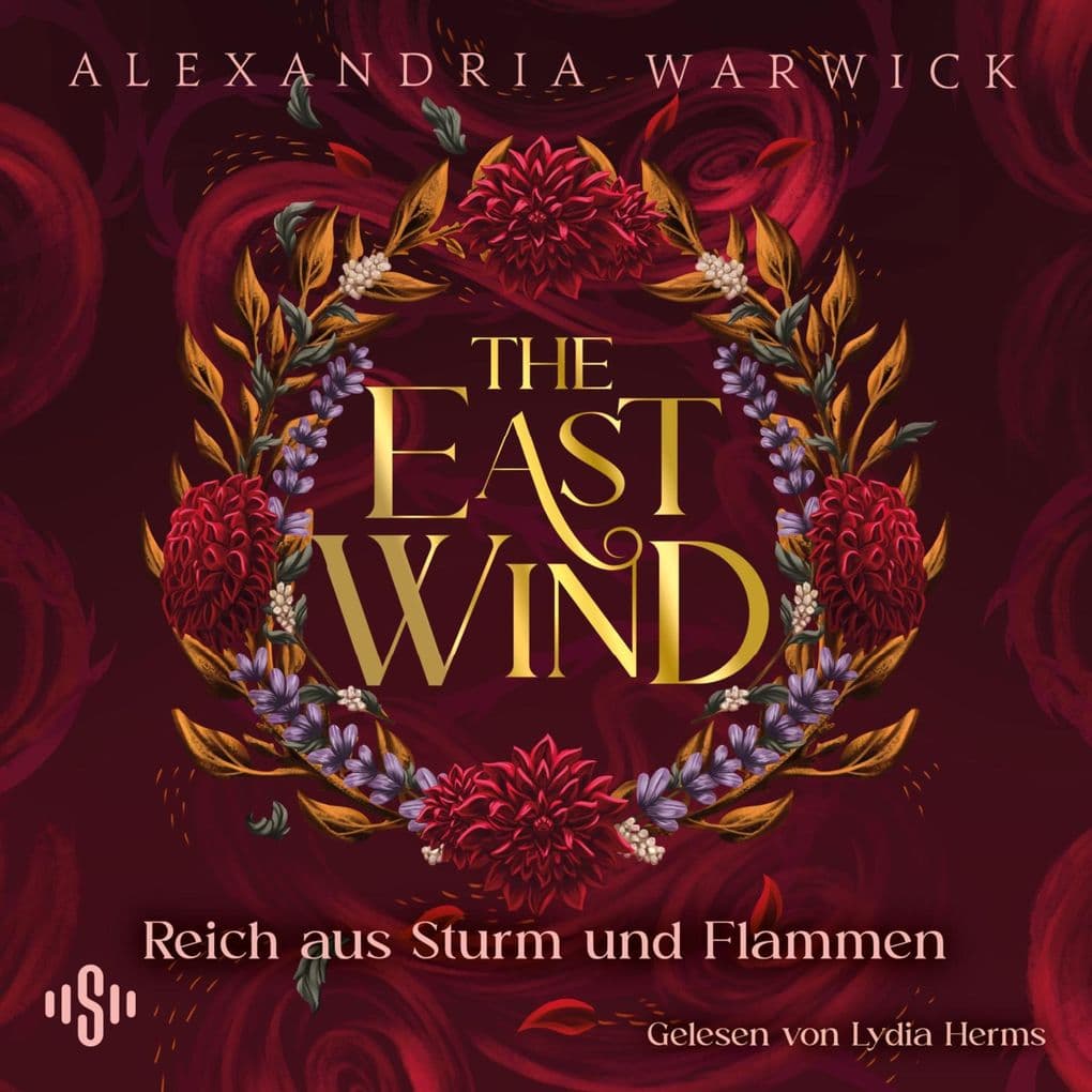 The East Wind Reich aus Sturm und Flammen (The Four Winds 4)