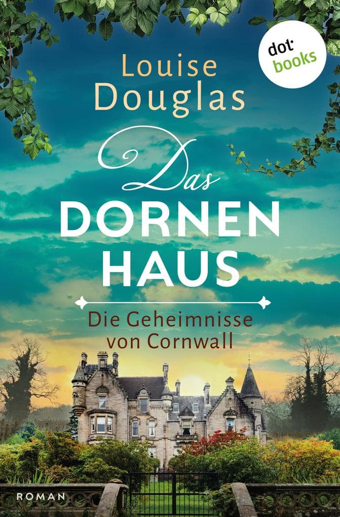 Das Dornenhaus
