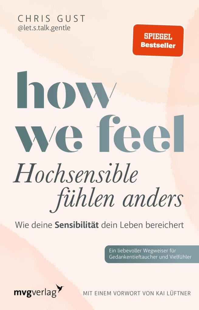 How We Feel - Hochsensible fühlen anders