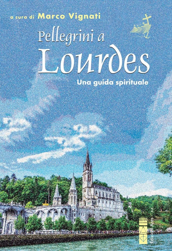 Pellegrini a Lourdes