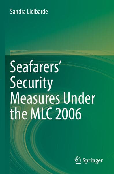 Seafarers' Security Measures Under the MLC 2006