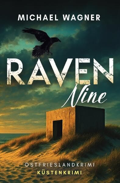 Raven Nine - Ostfrieslandkrimi (Ravens neunter Fall)