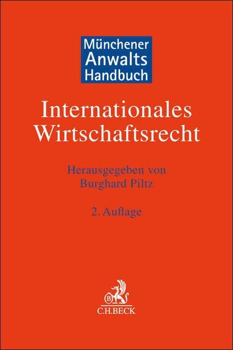 Münchener Anwaltshandbuch Internationales Wirtschaftsrecht