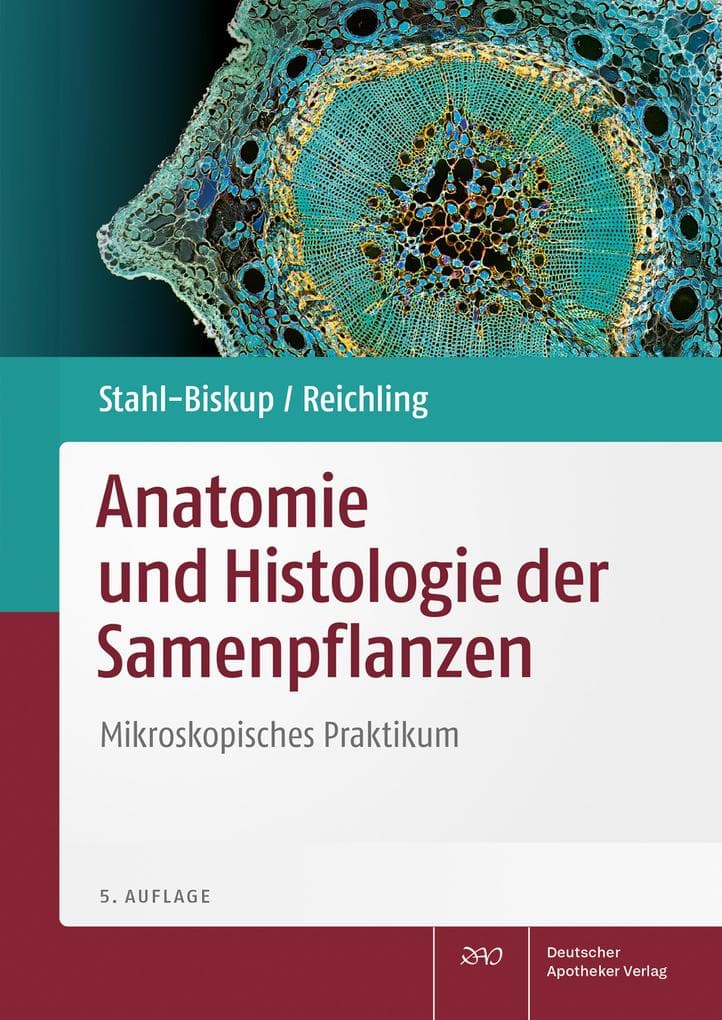 Anatomie und Histologie der Samenpflanzen