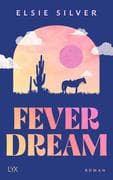 Fever Dream