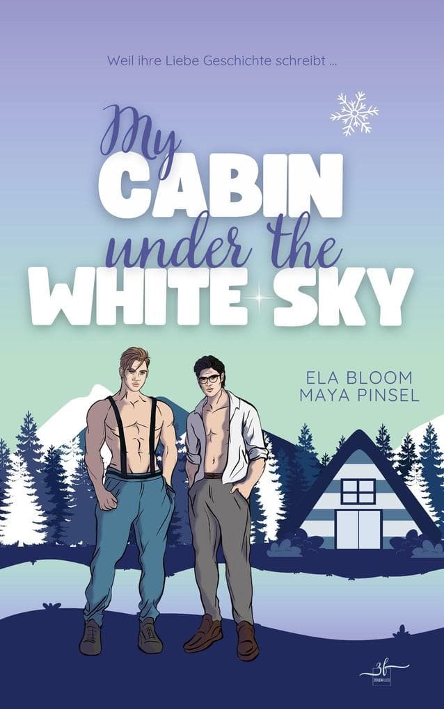 My Cabin under the White Sky - Fabian & Ty