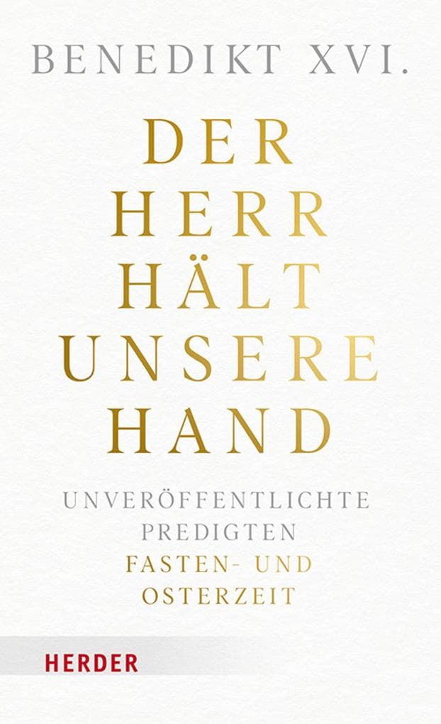 Der Herr hält unsere Hand