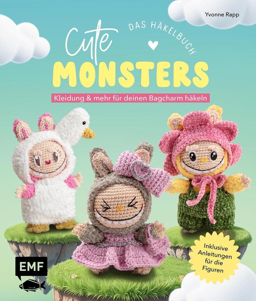 Cute Monsters - Das Häkelbuch für Labubu-Fans - inklusive Anleitungen für die Figuren!