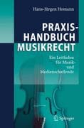 Praxishandbuch Musikrecht