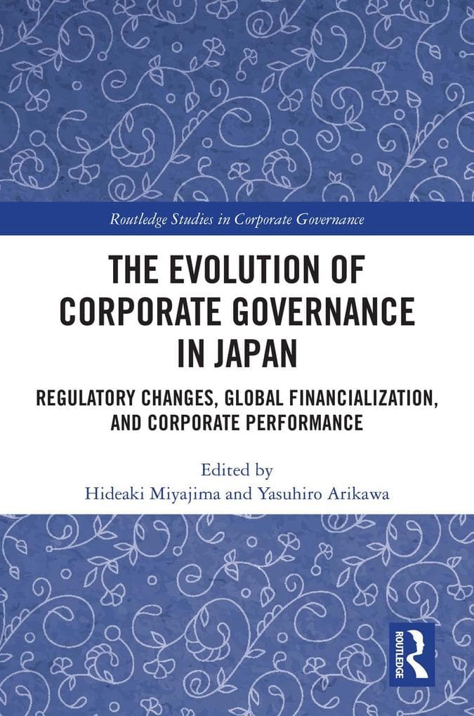 The Evolution of Corporate Governance in Japan
