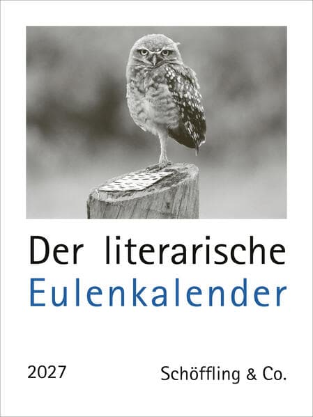 Der literarische Eulenkalender 2027